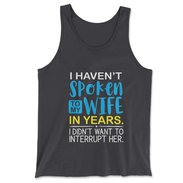 My Wife Knows Everything Men/Unisex Tank in Dark Grey color